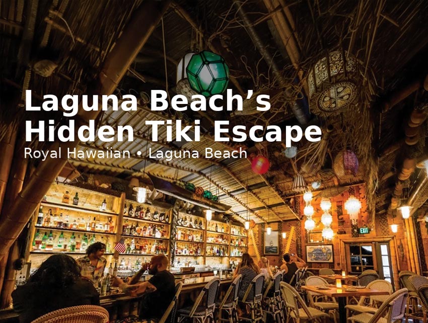 Your Laguna Beach Escape: The Tiki Bar Restaurant Near Me Worth Finding